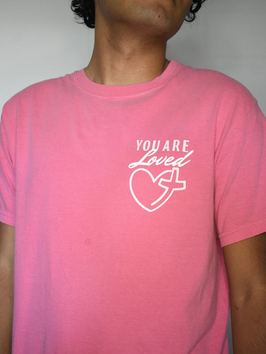 You Are Loved Tee